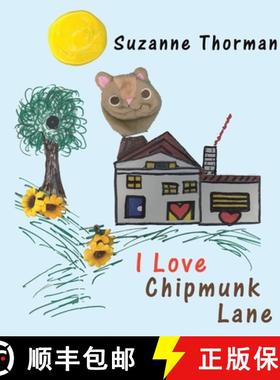预订 I Love Chipmunk Lane [9781665745192]