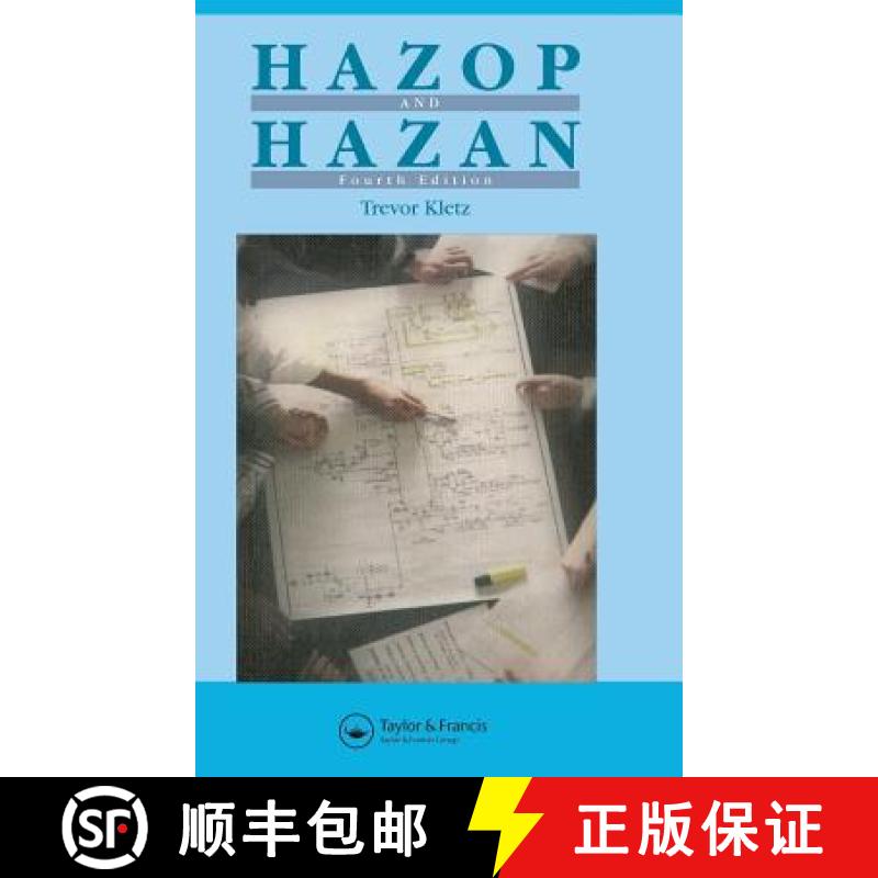 【3-4周达】Hazop & Hazan : Identifying and Assessing Process Industry Hazards, Fouth Edition [9781560328582]