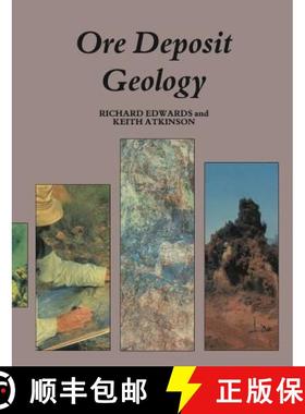 【3-4周达】Ore Deposit Geology and Its Influence on Mineral Exploration [9789401180580]
