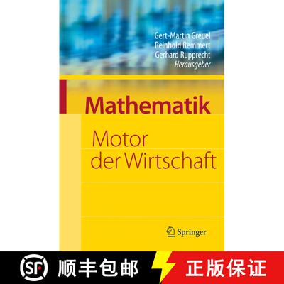 【3-4周达】精装 Mathematik - Motor der Wirtschaft : Initiative der Wirtschaft zum Jahr der Mathematik [9783540786672]