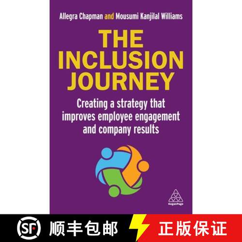 【3-4周达】精装 The Inclusion Journey – Creating a strategy that improves employee engagement and co... [9781398616745]