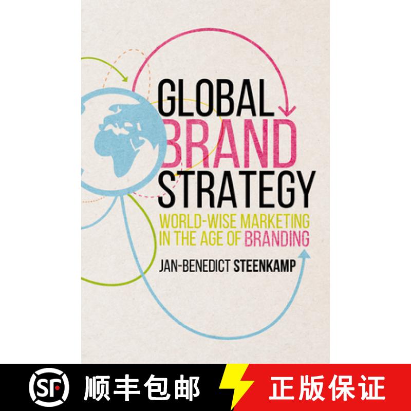 【3-4周达】Global Brand Strategy: World-Wise Marketing in the Age of Branding [9781349949939]