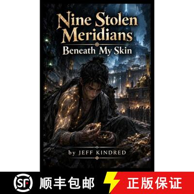 【3-4周达】Nine Stolen Meridians Beneath My Skin [9798330318520]