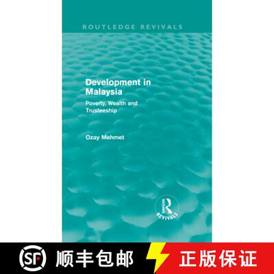 【3-4周达】精装 Development in Malaysia (Routledge Revivals): Poverty, Wealth and Trusteeship [9780415608886]