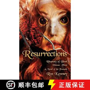 【3-4周达】Resurrections - Rhapsody of Blood, Volume Three [9780986008597]