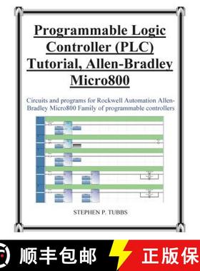 【3-4周达】Progammable Logic Controller (Plc) Tutorial Allen-Bradley Micro800 [9780981975344]