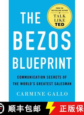 【3-4周达】The Bezos Blueprint: Communication Secrets of the World's Greatest Salesman [9781250278333]