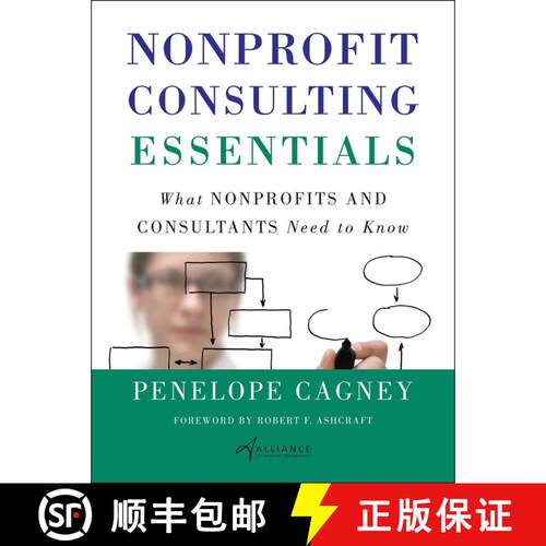 【3-4周达】精装 Nonprofit Consulting Essentials: What Nonprofits And Consultants Need To Know [Wiley... [9780470442401]