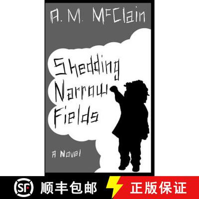 【3-4周达】Shedding Narrow Fields [9780692493410]