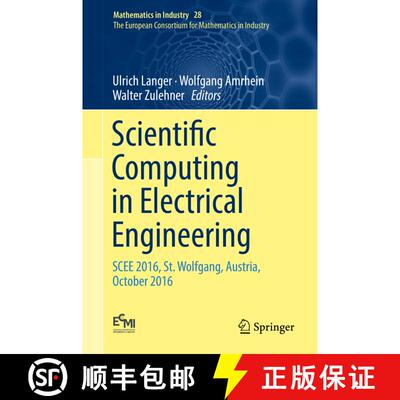 【3-4周达】Scientific Computing in Electrical Engineering : SCEE 2016, St. Wolfgang, Austria, October... [9783319755373]