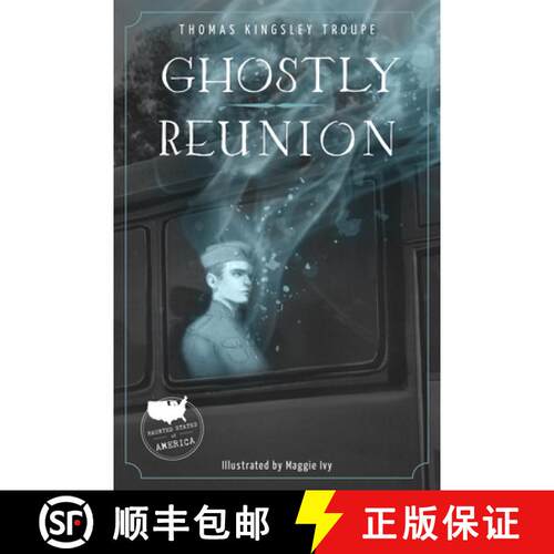 【3-4周达】Ghostly Reunion: A Minnesota Story [9781631632082]