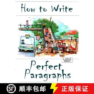 【3-4周达】How to Write Perfect Paragraphs Large Print [9780244228156]