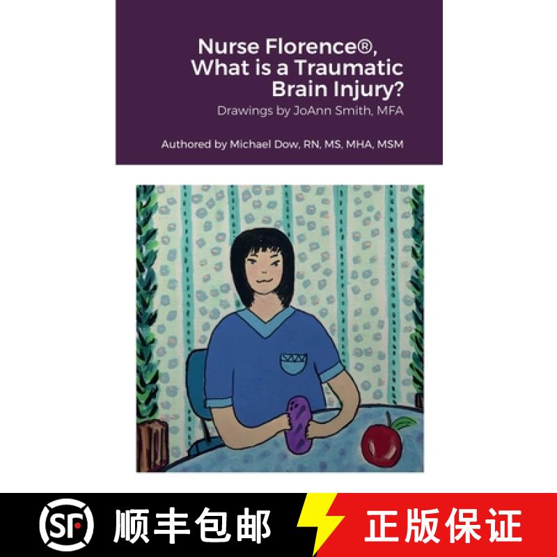 【2-3周达】Nurse Florence(R), What is a Traumatic Brain Injury? [9781458331885]