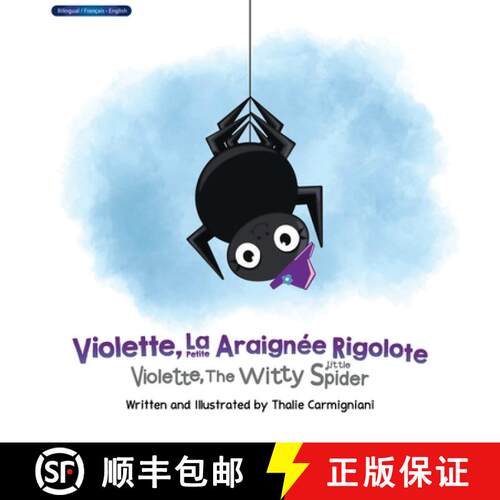 【3-4周达】精装 Violette, La Petite Araignée Rigolote | Violette, The Witty Little Spider (French an... [9781637656082]