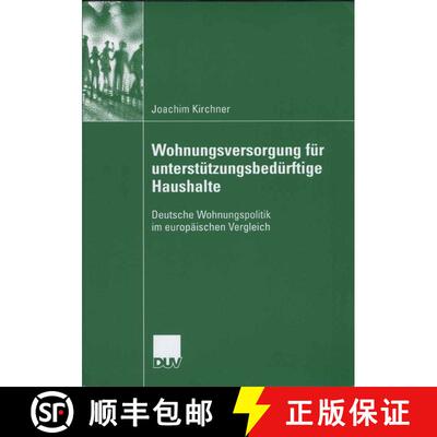 【3-4周达】Wohungsversorgung für unterstützungsbedürftige Haushalte: Deutsche Wohnungspolitik im e... [9783835060210]
