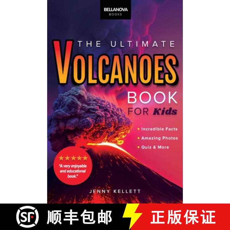 【3-4周达】Volcanoes The Ultimate Book: Amazing Volcano Facts, Photos, and Quizzes for Kids [9786192641726]