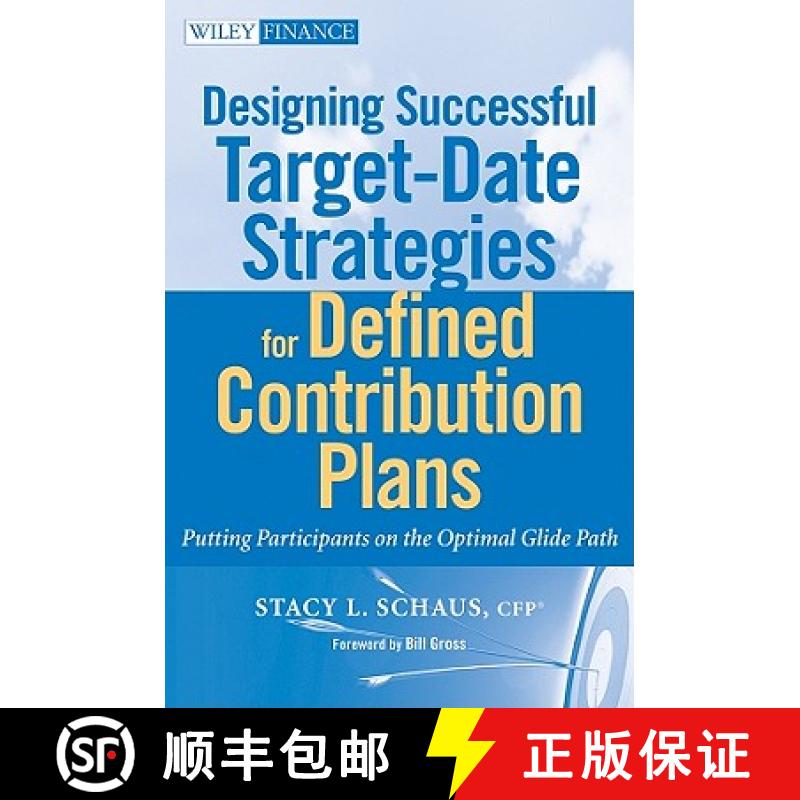 【3-4周达】Designing Successful Target-Date Strategies For Defined Contribution Plans: Putting Partic... [9780470596319]