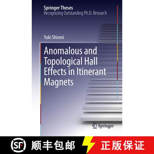 【3-4周达】精装 Anomalous and Topological Hall Effects in Itinerant Magnets [9784431543602]