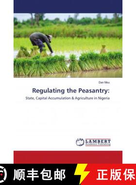 预订 Regulating the Peasantry: [9786202795142]