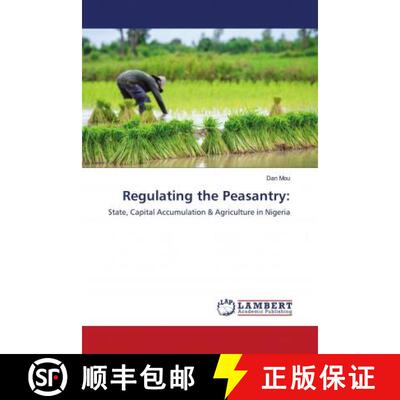预订 Regulating the Peasantry: [9786202795142]