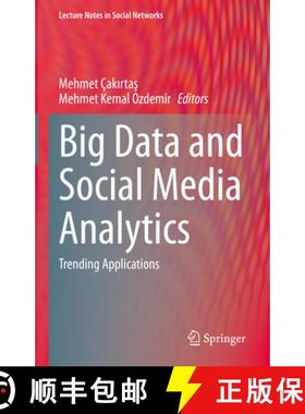【3-4周达】Big Data and Social Media Analytics: Trending Applications [9783030670436]