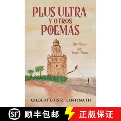 【3-4周达】Plus ultra y otros poemas: Plus Ultra and Other Poems [9781732781566]