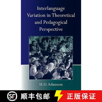 【3-4周达】精装 Interlanguage Variation in Theoretical and Pedagogical Perspective [9780805855760]