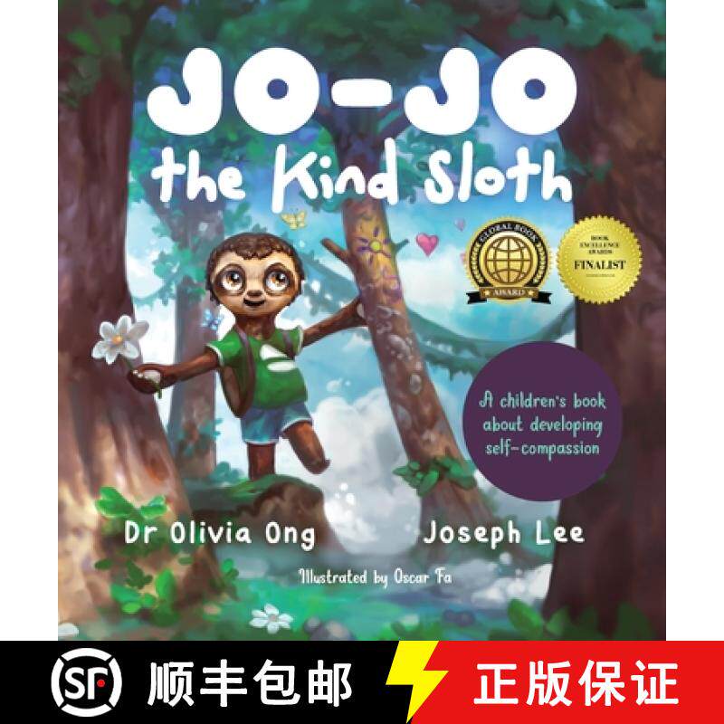 【3-4周达】Jo-Jo the Kind Sloth: A children's book about developing self-compassion [9780645258851]