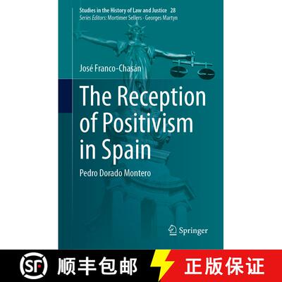 【3-4周达】精装 The Reception of Positivism in Spain : Pedro Dorado Montero [9783031464348]