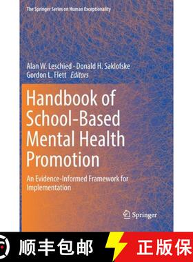 【3-4周达】Handbook of School-Based Mental Health Promotion : An Evidence-Informed Framework for Impl... [9783319898414]