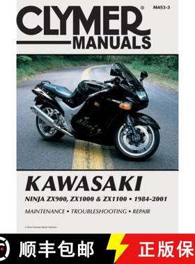 【3-4周达】Kawasaki Ninja ZX900, ZX1000 & ZX1100 Motorcycle (1984-2001) Service Repair Manual [9780892878253]