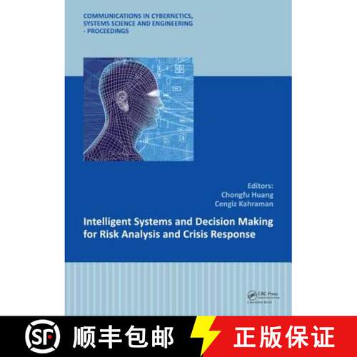 【3-4周达】精装 Intelligent Systems and Decision Making for Risk Analysis and Crisis Response: Procee... [9781138000193]