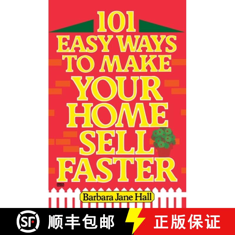 【3-4周达】101 Easy Ways to Make Your Home Sell Faster [9780449901458]
