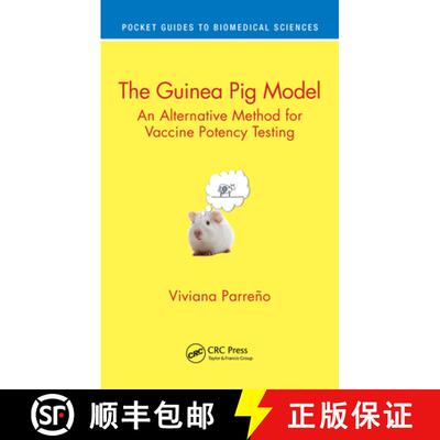 【3-4周达】The Guinea Pig Model: An Alternative Method for Vaccine Potency Testing [9780367489861]