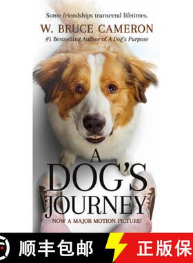 【3-4周达】Dog's Journey Movie Tie-In: A Novel [9781250225375]