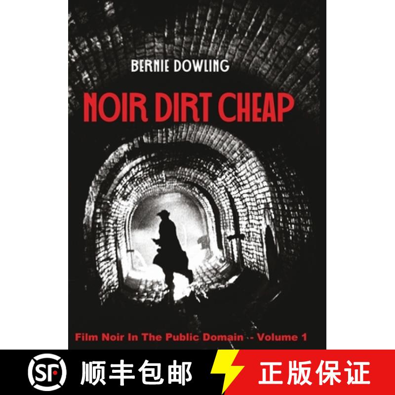 【2-3周达】Noir dirt cheap: Film Noir In The Public Domain Vol 1 [9780648687955]