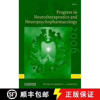 【3-4周达】Progress in Neurotherapeutics and Neuropsychopharmacology: Volume 1, 2006: - 2006 [9780521862530]