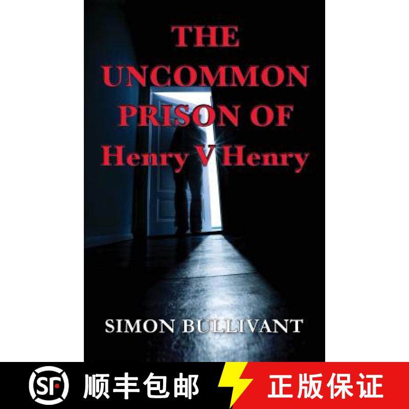 预订 The Uncommon Prison of Henry V Henry [9780995629974]