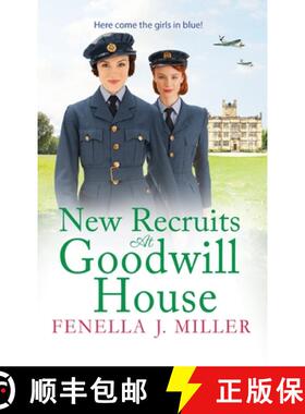 【3-4周达】New Recruits at Goodwill House: A heartbreaking, gripping historical saga from Fenella J M... [9781801628334]