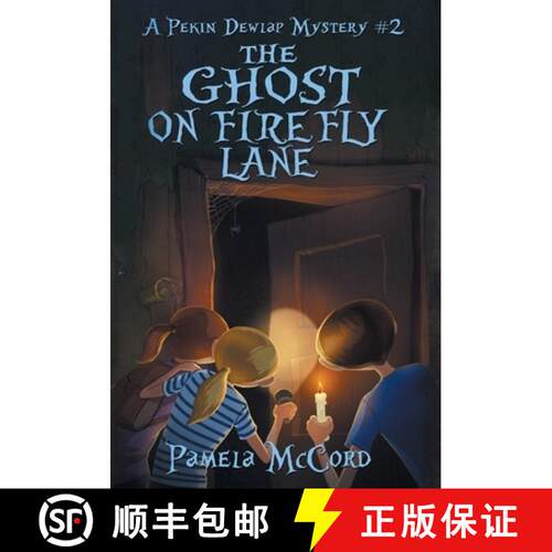 【3-4周达】精装 The Ghost on Firefly Lane: A Pekin Dewlap Mystery #2 [9781947392731]