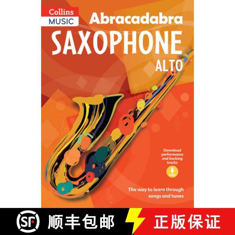 【3-4周达】Abracadabra Saxophone (Pupil's Book + 2 CDs): The Way to Learn Through Songs and Tunes [9781408105290]