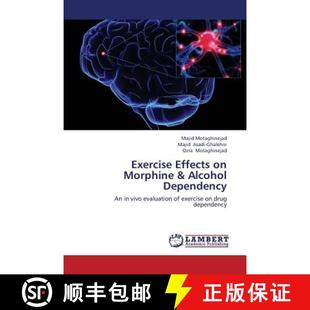 Morphine 9783659443145 Exercise Dependency Effects Alcohol 预订