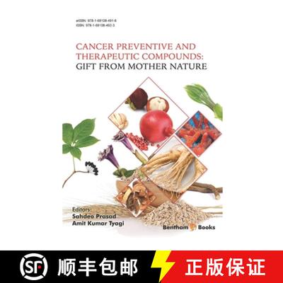 【3-4周达】Cancer Preventive and Therapeutic Compounds: Gift From Mother Nature [9781681084923]