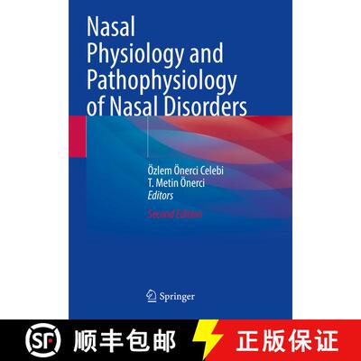 【3-4周达】Nasal Physiology and Pathophysiology of Nasal Disorders (Second Edition 2023) (Second Edit... [9783031123887]