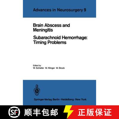 【3-4周达】Brain Abscess and Meningitis : Subarachnoid Hemorrhage: Timing Problems [9783540105398]