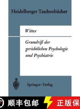 【3-4周达】Grundriss Der Gerichtlichen Psychologie und Psychiatrie [9783540051565]