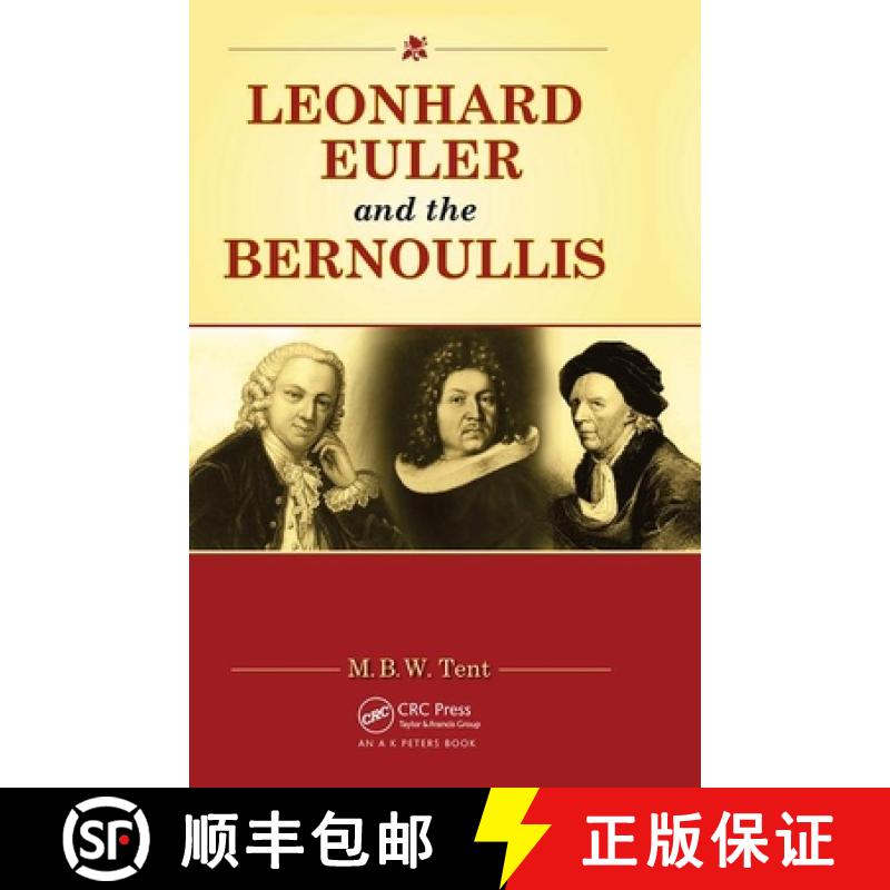 【4周达】Leonhard Euler and the Bernoullis: Mathematicians from Basel [9781568814643]