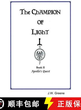 【3-4周达】The Champion of Light, Book II: Apollo's Quest [9781365111075]