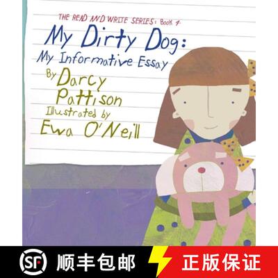 【3-4周达】精装 My Dirty Dog: My Informative Essay [9781629440927]