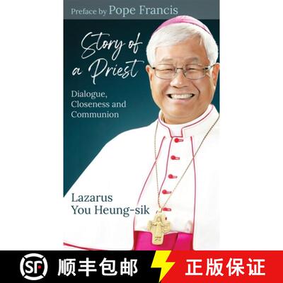 【3-4周达】Story of a Priest: Dialogue, Closeness, and Communion [9781565487260]